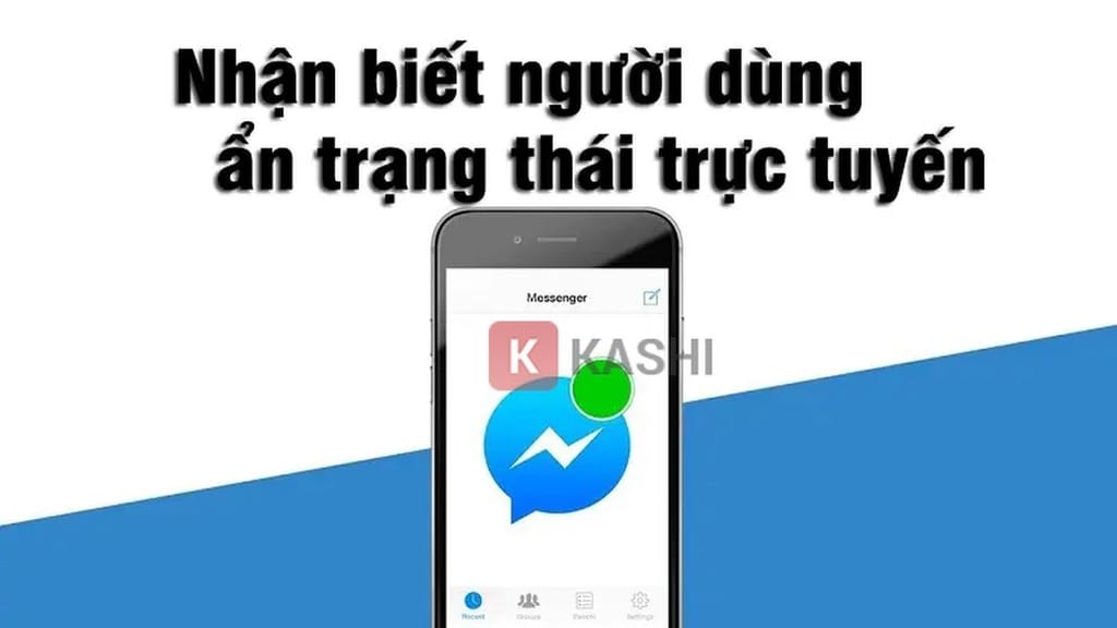 Kiểm tra trạng thái hoạt động trên Messenger
