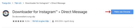 Tải và cài đặt tiện ích Downloader for Instagram™ + Direct Message trên trình duyệt Chrome